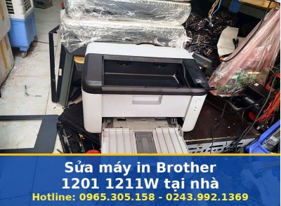 Sửa Máy In Brother 1201 1211W Tại Nhà Hà Nội Uy Tín, Tận Nơi