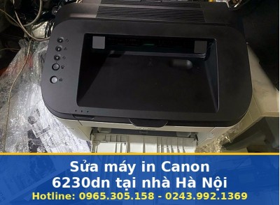 Sửa Máy In Canon 6230dn Tại Nhà Hà Nội Uy Tín, Báo Giá Trước