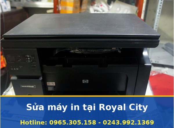 Sửa Máy In Tại Royal City Uy Tín, Thợ Đến Đúng Hẹn, Bảo Hành