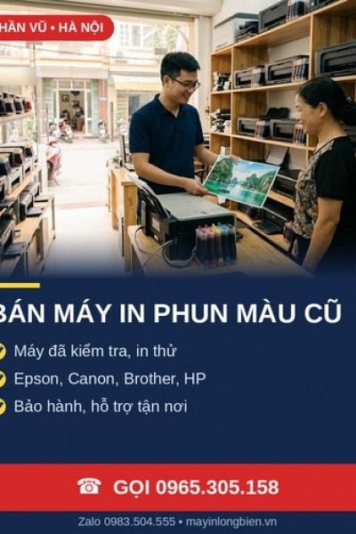 Bán máy in phun màu cũ uy tín có bảo hành tại Hà Nội | Đầu Phun Sắc Nét - Giá Rẻ 2026