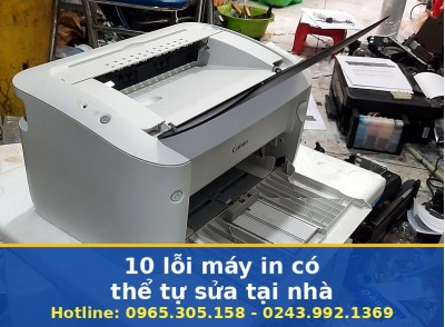 10 Lỗi Máy In Có Thể Tự Sửa Tại Nhà, Khi Nào Cần Gọi Thợ Sửa