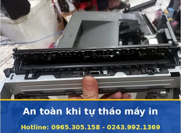 An Toàn Khi Tự Tháo Máy In - Hướng Dẫn Uy Tín, Báo Giá Trước