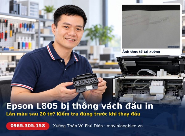Epson L805 bị thông vách đầu in: dấu hiệu, kiểm tra, giá sửa