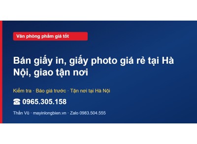 Bán giấy in, giấy photo giá rẻ tại Hà Nội, giao tận nơi