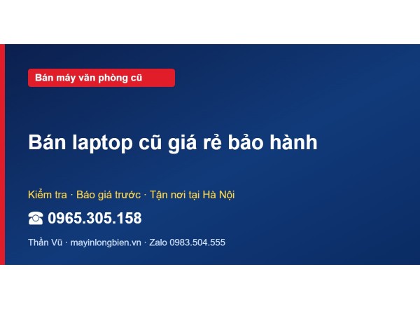Bán laptop cũ giá rẻ bảo hành