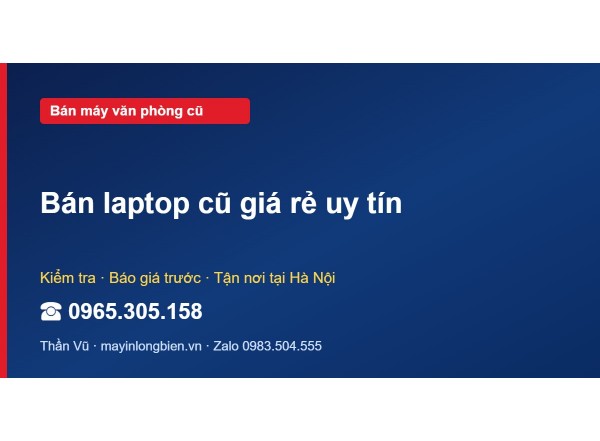 Bán laptop cũ giá rẻ uy tín
