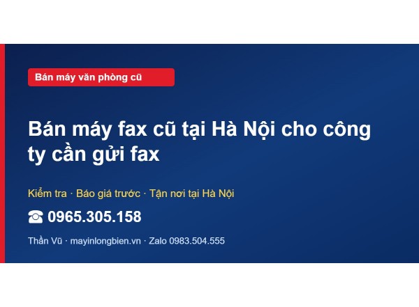 Bán máy fax cũ tại Hà Nội cho công ty cần gửi fax