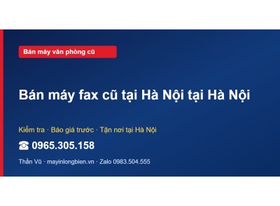 Bán máy fax cũ tại Hà Nội tại Hà Nội