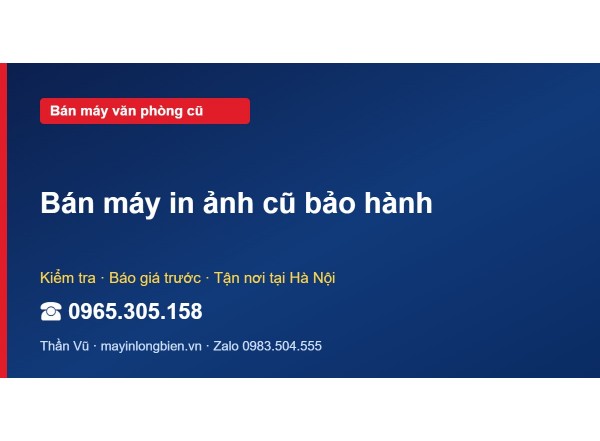 Bán máy in ảnh cũ bảo hành