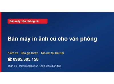 Bán máy in ảnh cũ cho văn phòng