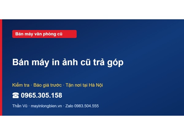 Bán máy in ảnh cũ trả góp