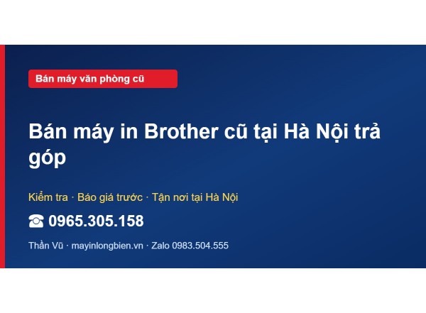 Bán máy in Brother cũ tại Hà Nội trả góp