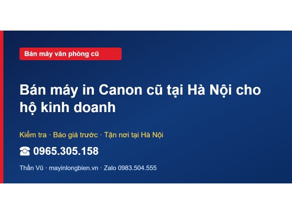 Bán máy in Canon cũ tại Hà Nội cho hộ kinh doanh
