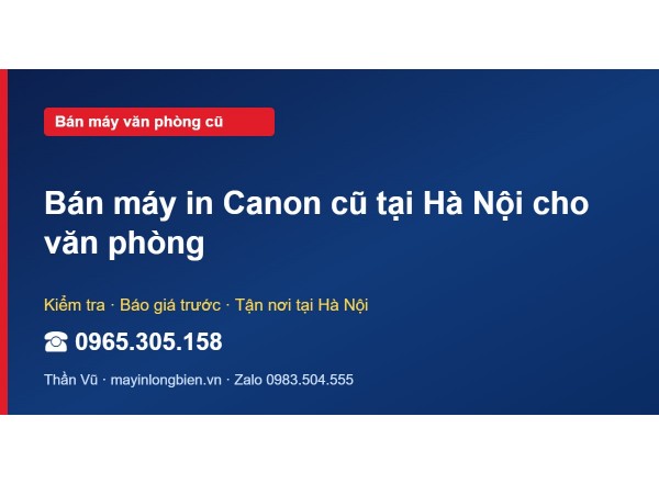 Bán máy in Canon cũ tại Hà Nội cho văn phòng