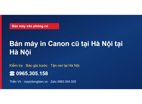 Bán máy in Canon cũ tại Hà Nội tại Hà Nội