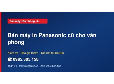 Bán máy in Panasonic cũ cho văn phòng