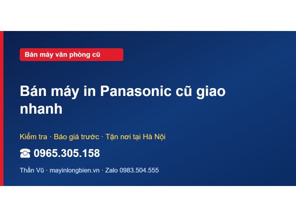 Bán máy in Panasonic cũ giao nhanh