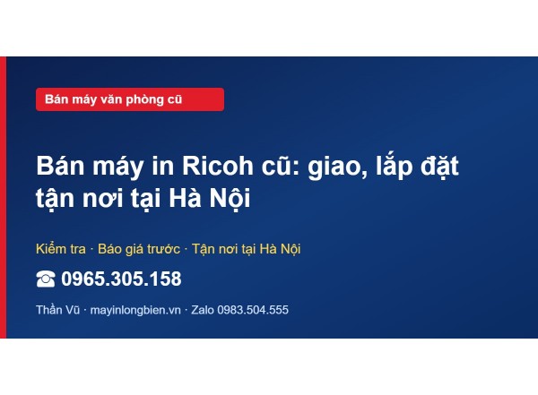 Bán máy in Ricoh cũ: giao, lắp đặt tận nơi tại Hà Nội