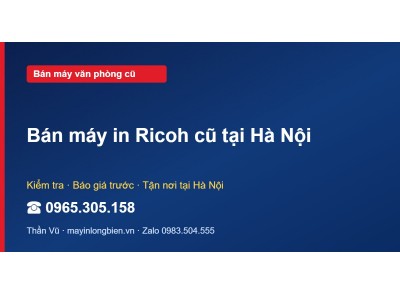 Bán máy in Ricoh cũ tại Hà Nội
