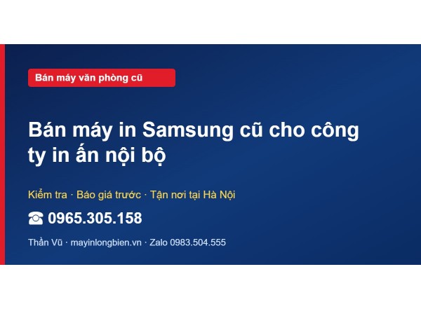 Bán máy in Samsung cũ cho công ty in ấn nội bộ