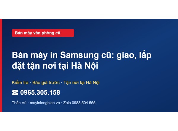 Bán máy in Samsung cũ: giao, lắp đặt tận nơi tại Hà Nội