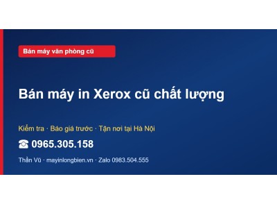 Bán máy in Xerox cũ chất lượng