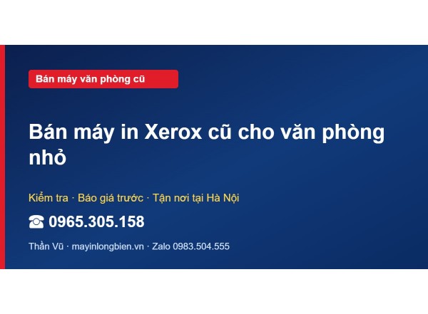 Bán máy in Xerox cũ cho văn phòng nhỏ
