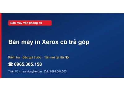 Bán máy in Xerox cũ trả góp