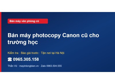Bán máy photocopy Canon cũ cho trường học