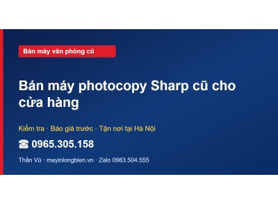 Bán máy photocopy Sharp cũ cho cửa hàng