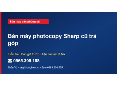 Bán máy photocopy Sharp cũ trả góp