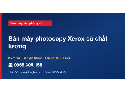 Bán máy photocopy Xerox cũ chất lượng
