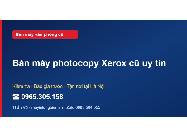 Bán máy photocopy Xerox cũ uy tín