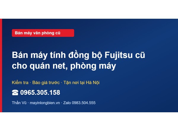 Bán máy tính đồng bộ Fujitsu cũ cho quán net, phòng máy