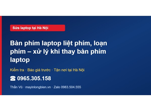Bàn phím laptop liệt phím, loạn phím – xử lý khi thay bàn…