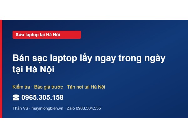 Bán sạc laptop lấy ngay trong ngày tại Hà Nội