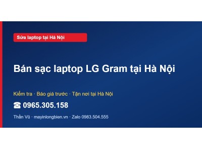 Bán sạc laptop LG Gram tại Hà Nội