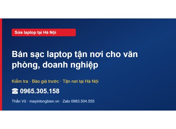 Bán sạc laptop tận nơi cho văn phòng, doanh nghiệp