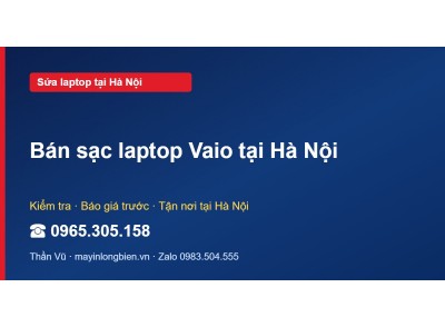 Bán sạc laptop Vaio tại Hà Nội