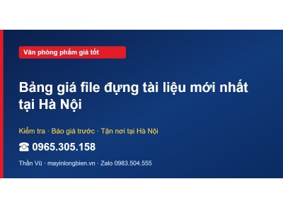 Bảng giá file đựng tài liệu mới nhất tại Hà Nội