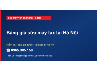 Bảng giá sửa máy fax tại Hà Nội