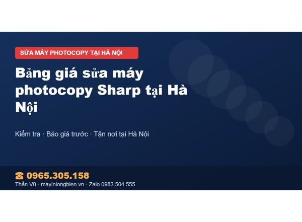 Bảng giá sửa máy photocopy Sharp tại Hà Nội