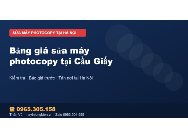 Bảng giá sửa máy photocopy tại Cầu Giấy
