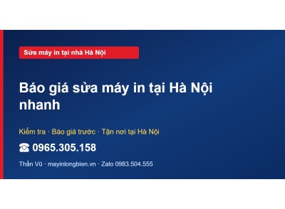 Báo giá sửa máy in tại Hà Nội nhanh