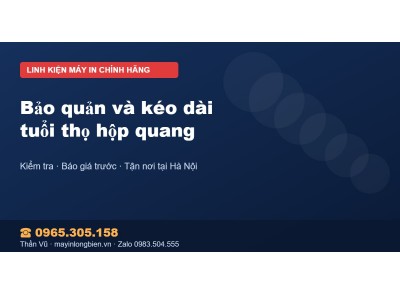 Bảo quản và kéo dài tuổi thọ hộp quang