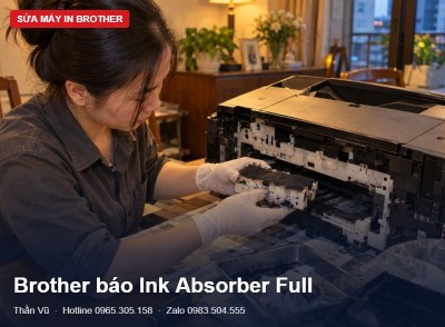 Brother báo Ink Absorber Full: xử lý thế nào? | Thần Vũ