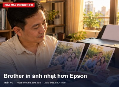 Brother in ảnh nhạt hơn Epson: chỉnh driver | Thần Vũ