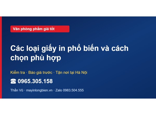 Các loại giấy in phổ biến và cách chọn phù hợp