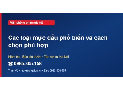 Các loại mực dấu phổ biến và cách chọn phù hợp