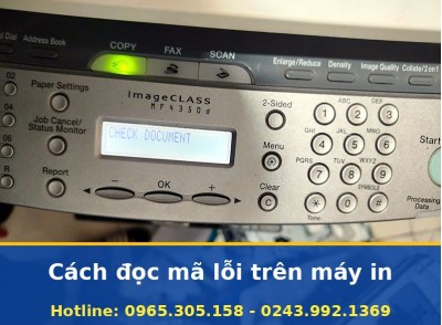Cách Đọc Mã Lỗi Trên Máy In, Hướng Dẫn Tận Nơi Hà Nội Uy Tín